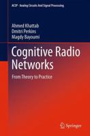 Cognitive Radio Networks 1489989048 Book Cover