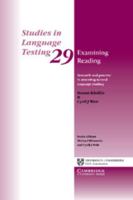 Examining Reading: Research and Practice in Assessing Second Language Reading 0521736714 Book Cover