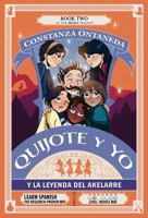 QUIJOTE Y YO: Y la Leyenda del Akelarre (Novice Mid "Brujas" Trilogy) (Spanish Edition) 1685650457 Book Cover