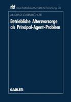 Betriebliche Altersvorsorge ALS Principal-Agent-Problem 3409138498 Book Cover