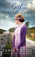The Girl at Holly Cottage 1804051985 Book Cover