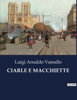 Ciarle E Macchiette B0CHHV6LJB Book Cover
