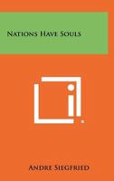 Nations Have Souls 1258337363 Book Cover