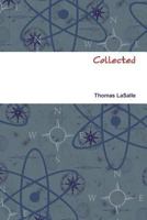 Collected 0557923026 Book Cover