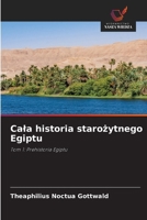 Cala historia starozytnego Egiptu (Polish Edition) 6200727406 Book Cover