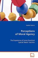 Perceptions of Moral Agency 3639073940 Book Cover