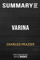 Summary of Varina: A Novel: Trivia/Quiz for Fans 0464868254 Book Cover