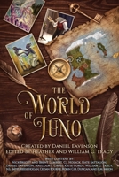The World of Juno: A secondary world history and anthology 1735076899 Book Cover
