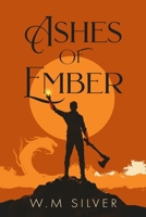 Ashes Of Ember B0DPQLY3RD Book Cover