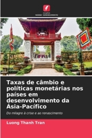Taxas de câmbio e políticas monetárias nos países em desenvolvimento da Ásia-Pacífico 620971238X Book Cover