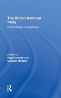 British National Party: Contemporary Perspectives 0415483840 Book Cover
