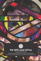 We Will Lead Africa: Volume Two: Women 1097872947 Book Cover