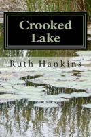 Crooked Lake 1492830208 Book Cover