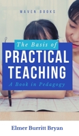 The Basis of Practical Teaching 9355280157 Book Cover