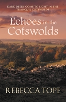 Echoes in the Cotswolds 0749027320 Book Cover