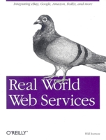 Real World Web Services 059600642X Book Cover