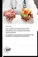 Les Outils D'A(c)Valuation Des Troubles Du Comportement Alimentaire 3838170709 Book Cover