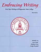 Embracing Writing: First-year Writing at Bridgewater State College 0757569846 Book Cover