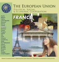 France (The European Union: Political, Social, and Economic Cooperation) 1422200477 Book Cover
