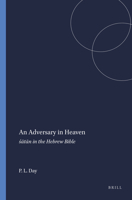 An Adversary in Heaven: Satan in the Hebrew Bible (Harvard Semitic Monographs, No 43) 1555402488 Book Cover