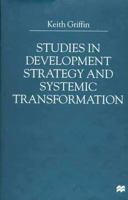 Studies in Development Strategy and Systemic Tranformations 0312232578 Book Cover