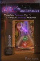 ARC Of Abundance 0557903068 Book Cover