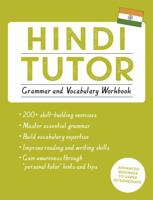 Hindi Tutor: Grammar and Vocabulary Workbook (Learn Hindi with Teach Yourself) 1473617456 Book Cover