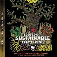 Toolbox for Sustainable City Living: A Do-It-Ourselves Guide 0896087808 Book Cover