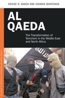 Al Qaeda: The Transformation of Terrorism in the Middle East and North Africa 1440828709 Book Cover