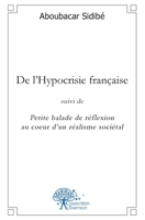 De l'Hypocrisie française (French Edition) 2812188340 Book Cover