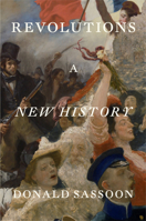 Revolutions: A New History 1804299928 Book Cover