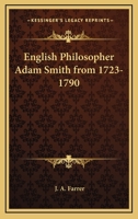 English Philosopher Adam Smith from 1723-1790 0766105318 Book Cover