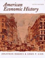 American Economic History (7th Edition) (Addison-Wesley Series in Economics) 0321011430 Book Cover