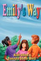 Emily's Way 1475059213 Book Cover