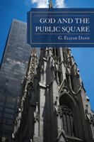 God and the Public Square 0739147099 Book Cover