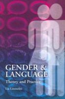 Gender and Language: Theory and Practice (Hodder Arnold Publication) 0340809590 Book Cover