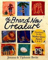 The Brand New Creature 1899607668 Book Cover