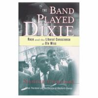 The BAND PLAYED DIXIE 0684827212 Book Cover