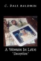 A Woman In Love: Deception 1682352994 Book Cover