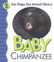 Baby Chimpanzee (San Diego Zoo Animal Library) 0824965302 Book Cover