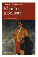 El culto a Bolivar 9803543431 Book Cover