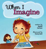 When I Imagine 1530055334 Book Cover