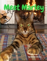 Meet Marley 1734321458 Book Cover
