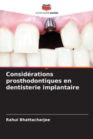 Considérations prosthodontiques en dentisterie implantaire (French Edition) 6207989880 Book Cover