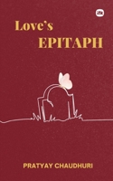 Love's Epitaph B0FCSNBR5M Book Cover
