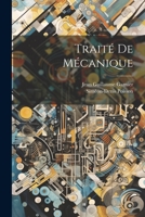 Traité De Mécanique 1021725536 Book Cover
