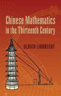 Chinese Mathematics in the Thirteenth Century 0486446190 Book Cover