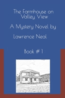 The Farmhouse on Valley View: Book #1 B0C1259DQS Book Cover