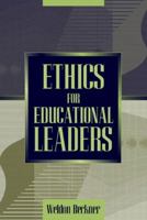 Ethics for Educational Leaders 0205360912 Book Cover