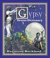 Gypsy Dream Dictionary 1567180906 Book Cover